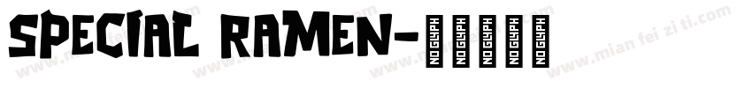 Special Ramen字体转换